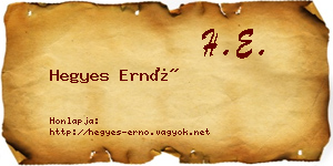 Hegyes Ernő névjegykártya